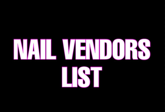 NAIL VENDOR LIST